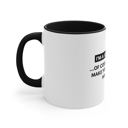 Social Worker Meme/Quote Coffee Mug, 11oz