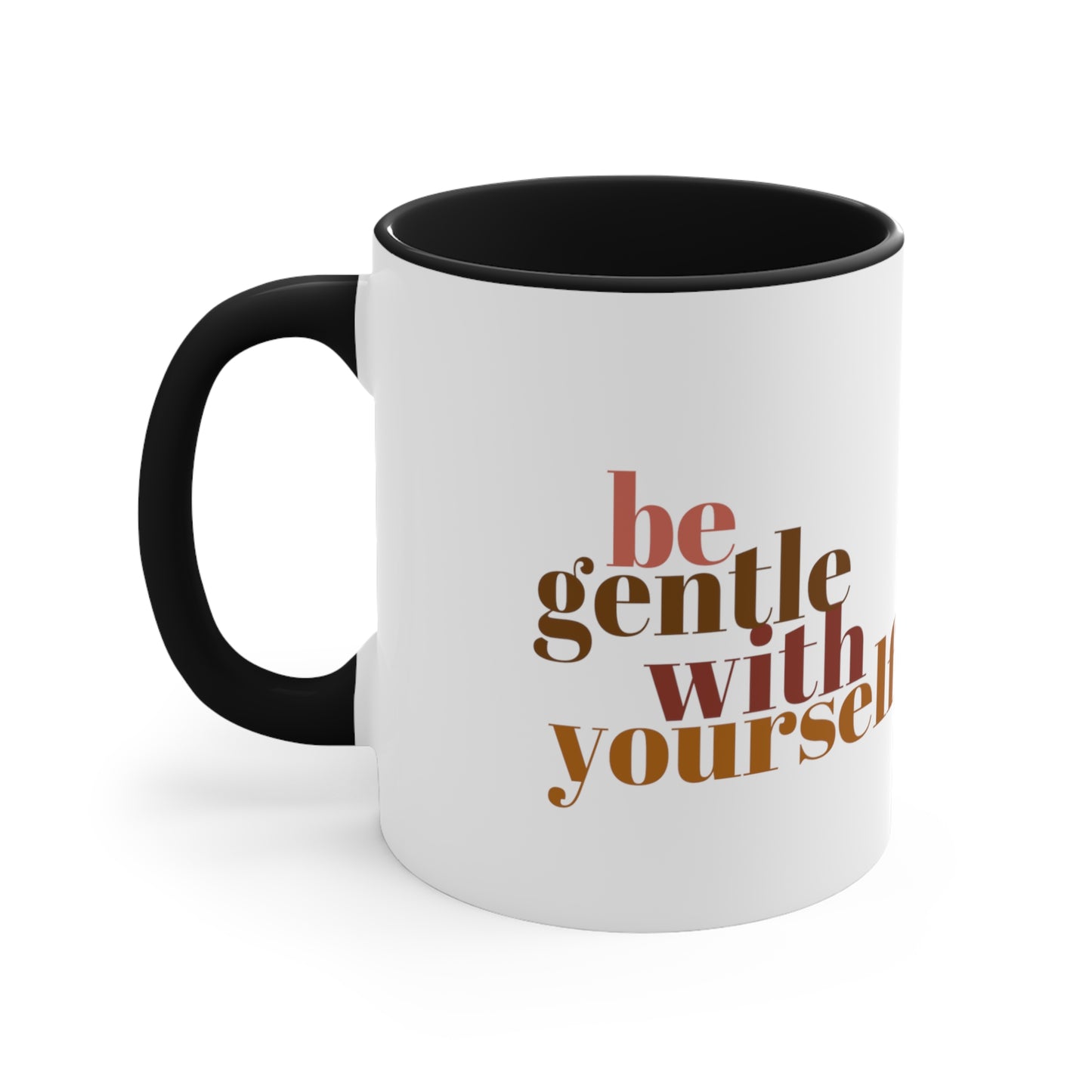 Be Gentle With Yourself Coffee Mug, 11oz