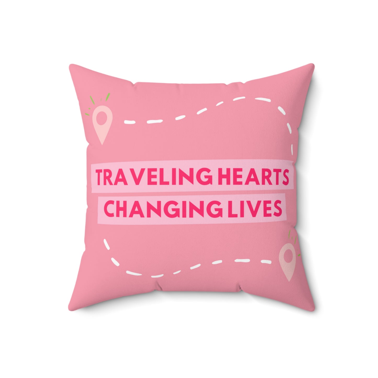 Traveling Hearts, Changing Lives Printed Pink Spun Polyester Square Pillow