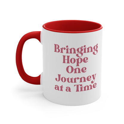 Bringing Hope One Journey at a Time Coffee Mug, 11oz