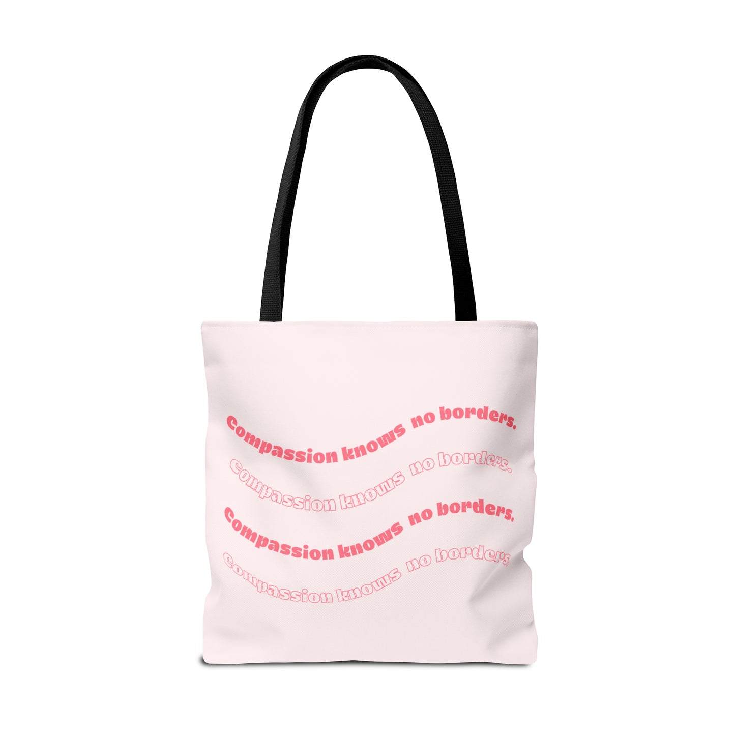 Compassion Knows No Borders Pink Tote Bag - Spread Love Everywhere You Go!