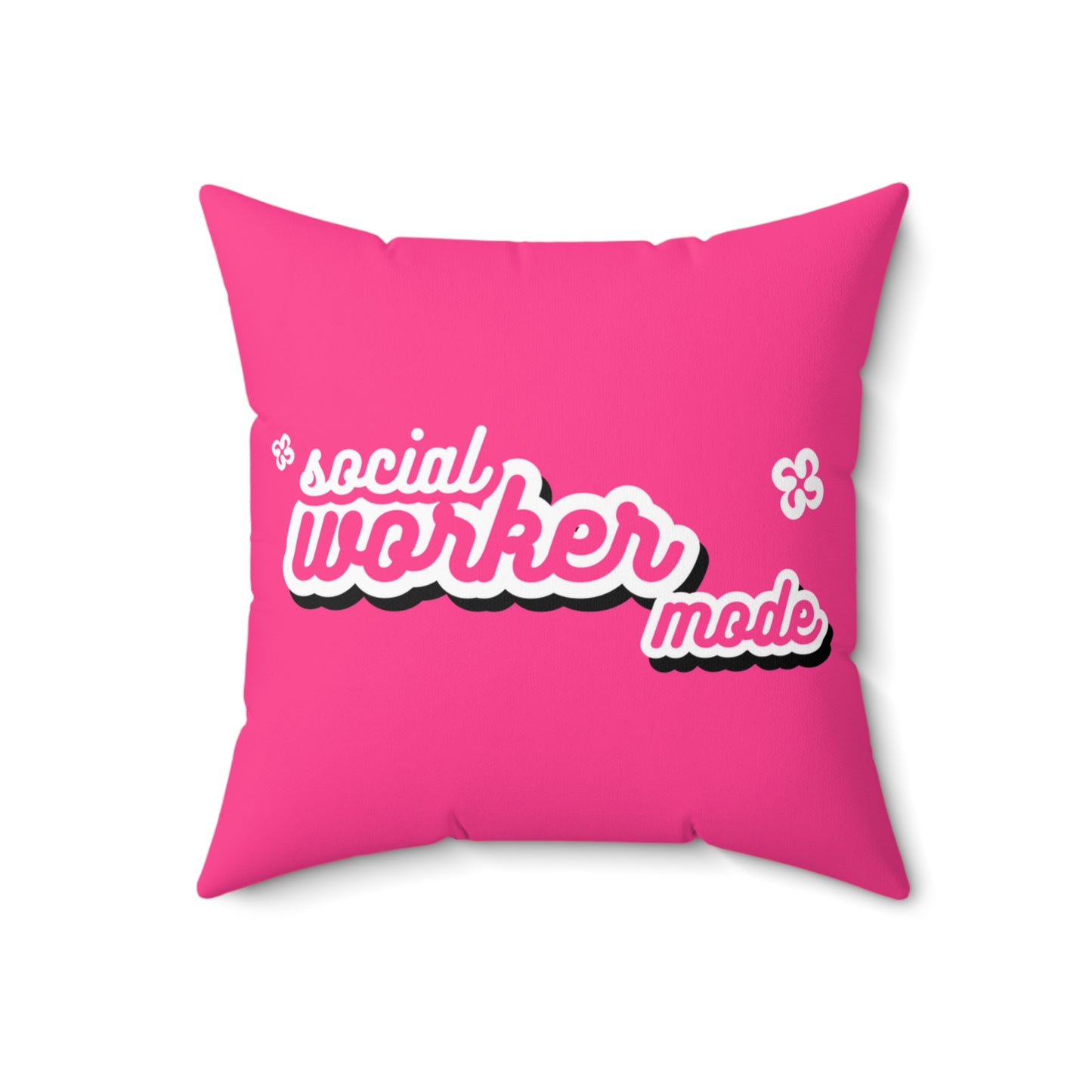 Social Worker Mode Spun Polyester Square Pillow