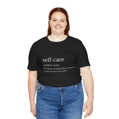 Self-care Unisex Jersey Short Sleeve Tee