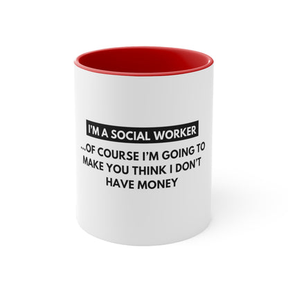 Social Worker Meme/Quote Coffee Mug, 11oz