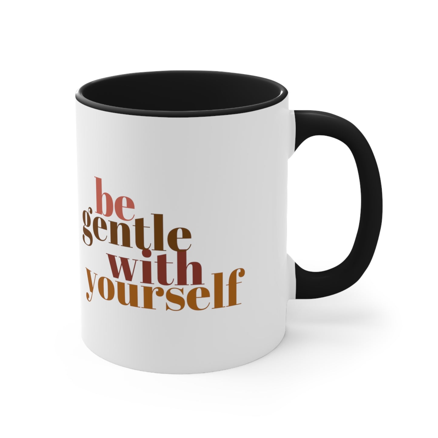 Be Gentle With Yourself Coffee Mug, 11oz