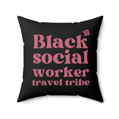 Black Social Worker Travel Tribe v2 Printed Spun Polyester Square Pillow