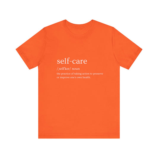 Self-care Unisex Jersey Short Sleeve Tee