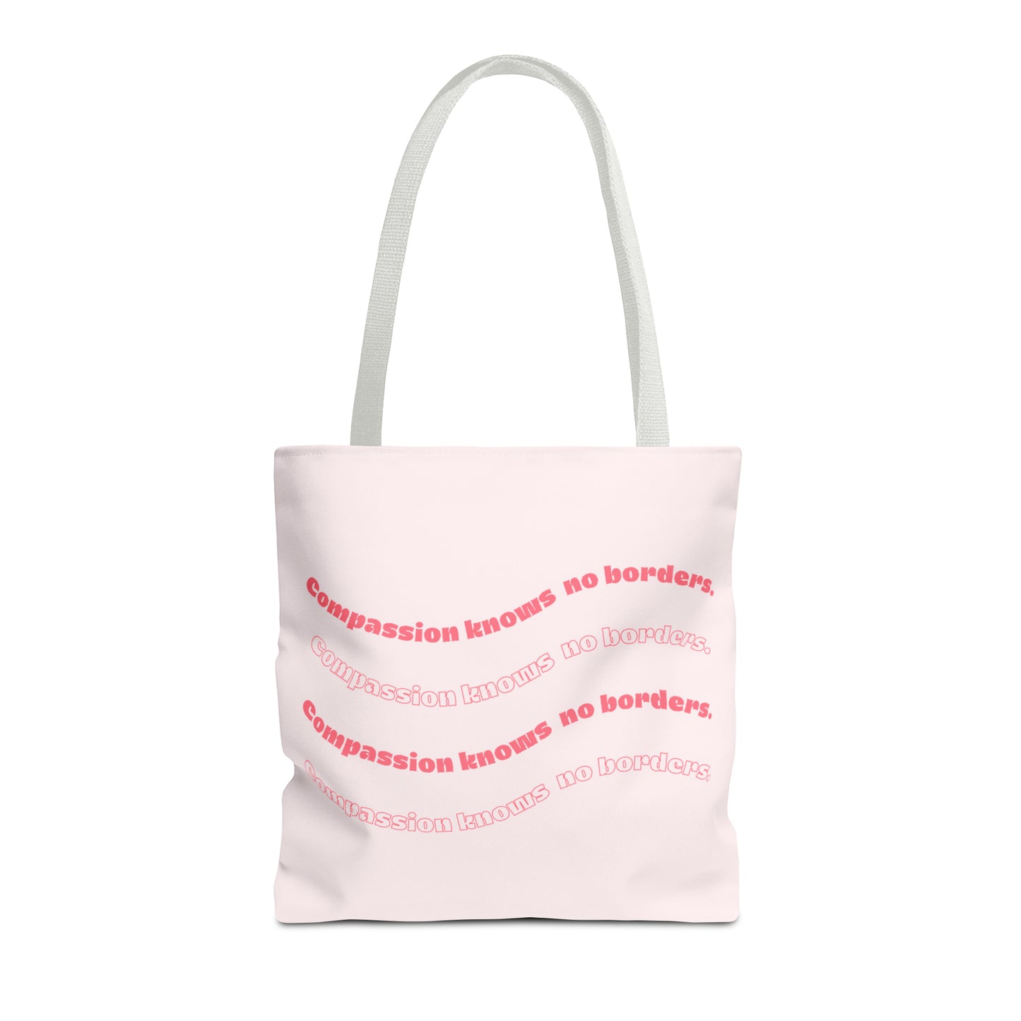 Compassion Knows No Borders Pink Tote Bag - Spread Love Everywhere You Go!