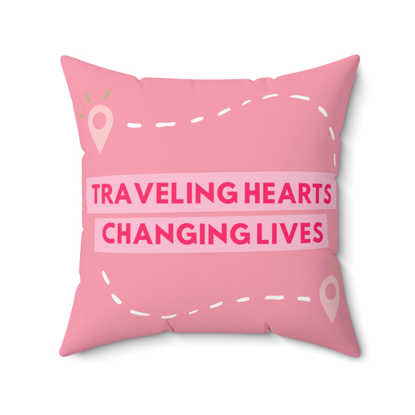 Traveling Hearts, Changing Lives Printed Pink Spun Polyester Square Pillow