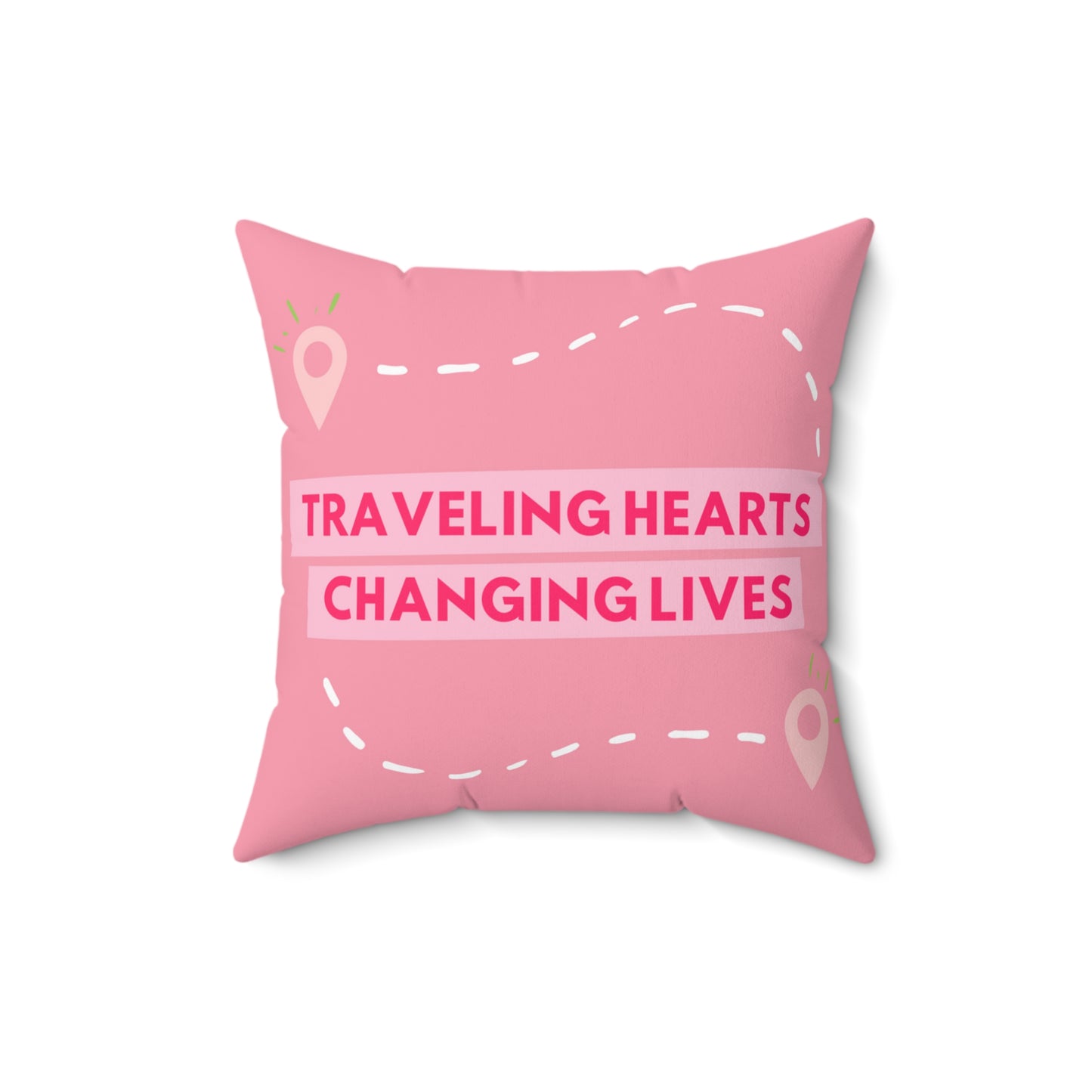 Traveling Hearts, Changing Lives Printed Pink Spun Polyester Square Pillow