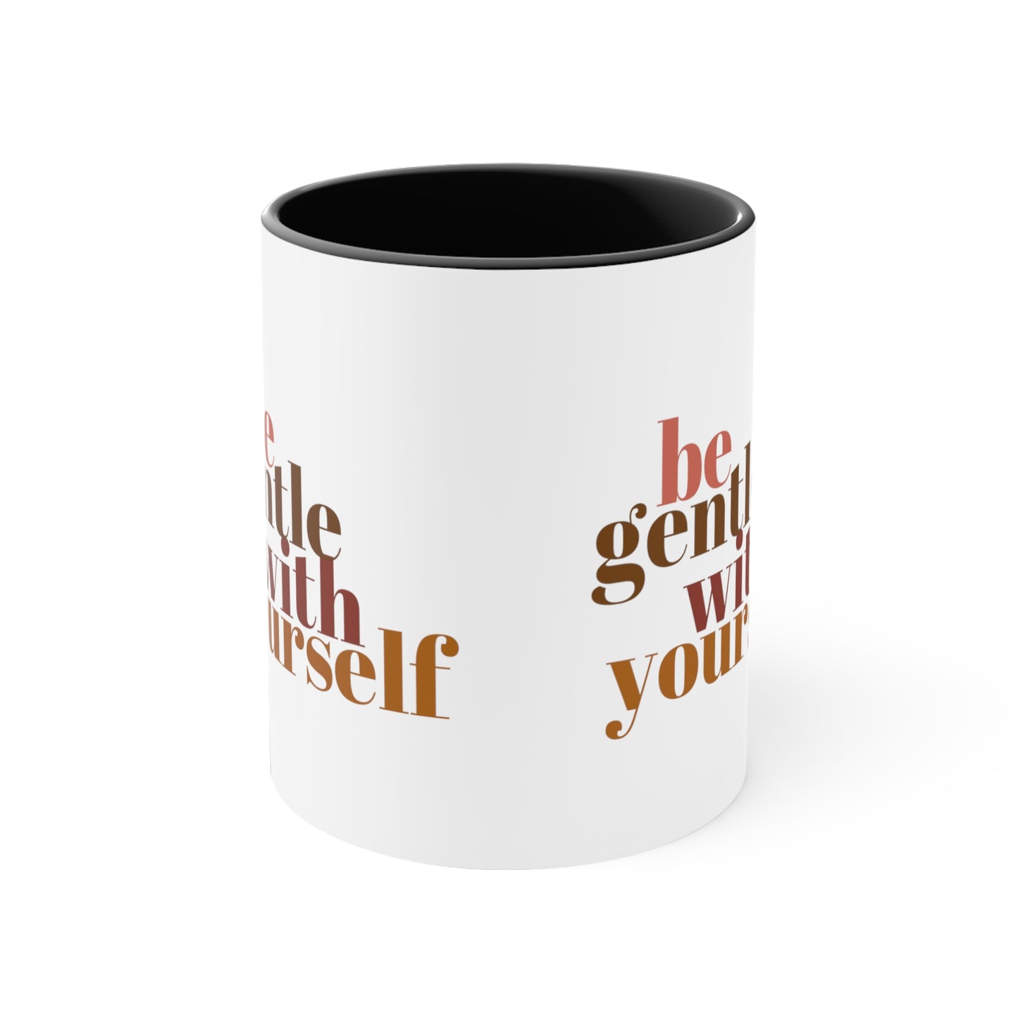 Be Gentle With Yourself Coffee Mug, 11oz