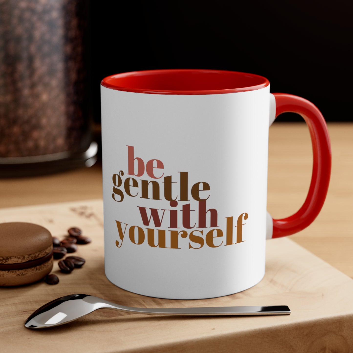 Be Gentle With Yourself Coffee Mug, 11oz