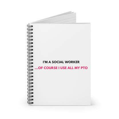 Social Month Collection Spiral Notebook Social Worker Meme/Quotes - Ruled Line