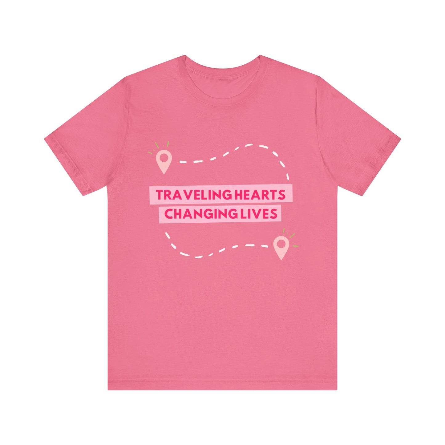 Pink Traveling Hearts Changing Lives Unisex Jersey Short Sleeve Tee